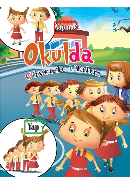 Okulda - Güvende Olalım