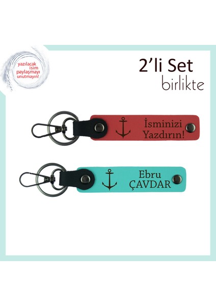 Denizle Bağını Simgede Yaşatmak Isteyenlere, Kişiye Özel Isim Yazılı Anahtarlık Set, Nar-Turkuaz