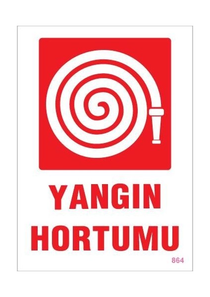 Yangın Hortumu Uyarı Levhası 25X35 KOD:864