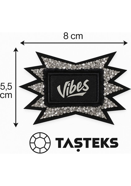 Taşlı Ütülenebilen Veya Sticker Olarak Kullanılabilen ' Vibes ' Yazılı Patch