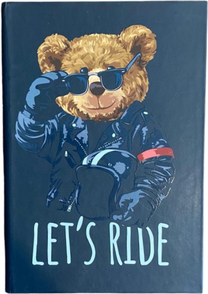 Let's Ride Mottolu Ayıcık Temalı Çizgisiz Defter Zamansız Ajanda