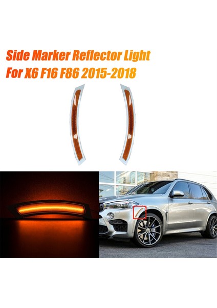 63147317255 Sol Ön Tampon Yan Işaretleyici Reflektör Işığı Bmw X6 F16 F86 2015-2018 Uyarı Lambası Reflektör Trim Şeridi (Yurt Dışından) fiyatları