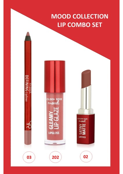 Mood Lip Combo Set - Defining Dudak Kalemi No:03 - Satiny Matte Ruj No:02 - Gleamy Dudak Parlatıcısı NO:202