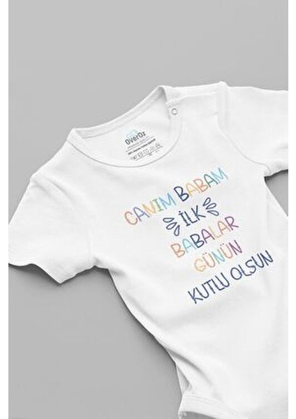 Organik %100 Pamuk Canım Babam Ilk Babalar Günün Kutlu Olsun Bebek Body Çıtçıtlı Badi Zıbın 5218