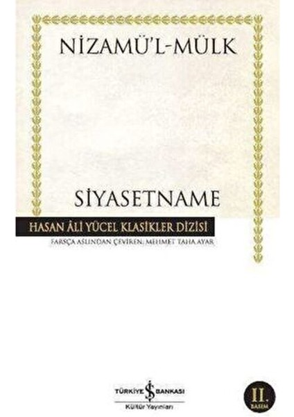 Siyasetname Nizamülmülk Hasan Ali Yücel Klasikleri Ödüllü İçerik