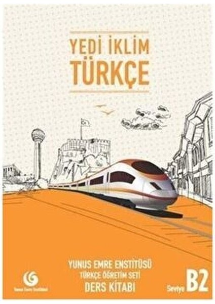 Yedi İklim Türkçe B2 Seti Eğitim Kitabı Sınav Hazırlığı İçin