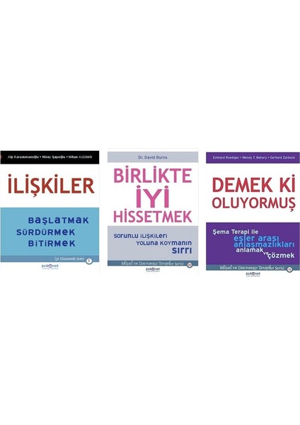 Iliskiler + Demek Ki Oluyormus + Birlikte Iyi Hissetmek = 3 Set