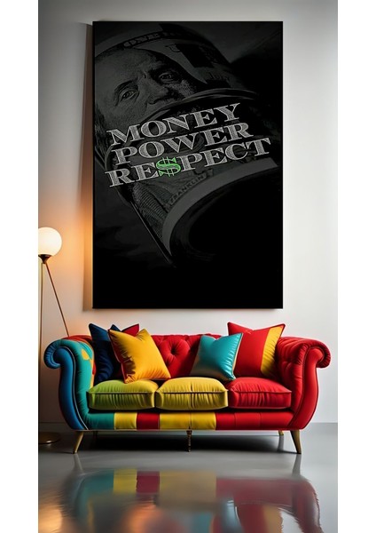 Money Power Respect Ev Duvar Salon Güzellik Salonu Ofis Dükkan Dekarasyon Kanvas Tablo