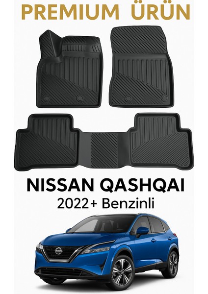 Nissan Qashqai 2022+ Benzinli Uyumlu 3D Oto Paspas Premium