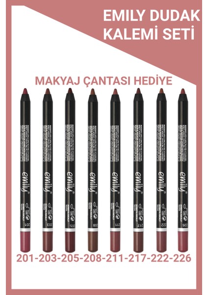 Emily Dudak Kalemi 8'li Set 201-203-205-208-211-217-222-226 Numaralı Makyaj Çantalı fiyatları