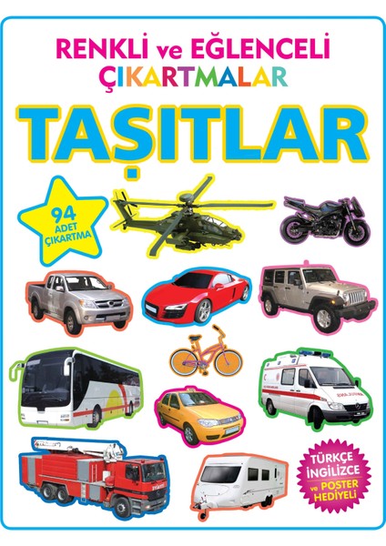 Renkli ve Eğlenceli Çıkartmalar Taşıtlar