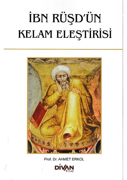 Ibn Rüşd'ün Kelam Eleştirisi