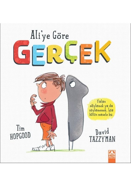 Ali'ye Göre Gerçek