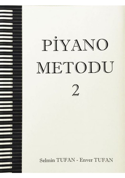 Piyano Metodu 2 Enver Tufan