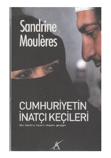 Cumhuriyetin Inatçı Keçileri