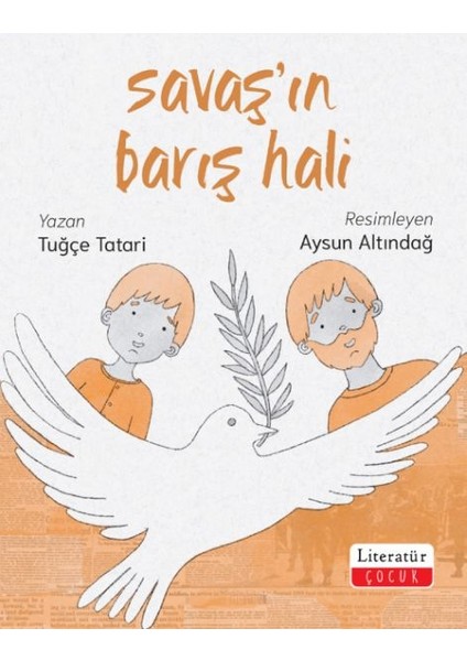 Savaş’ın Barış Hali