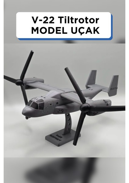 V-22 Tiltrotor Model Uçak | Koleksiyonluk Dekoratif Maket | 3D Tasarım