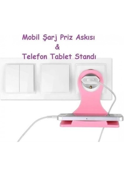Universal Mobil Şarj Priz Askısı ve Telefon Tablet Tutucu Stand