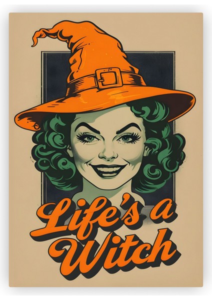 Life's A Witch Vintage Retro Cadı Ahşap Poster 20X29 cm