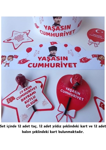 Yaşasın Cumhuriyet Taç Şeker ve Balon Kartı 12LI Set fiyatları