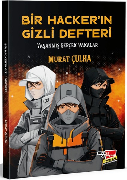 Bir Hacker'in Gizli Defteri