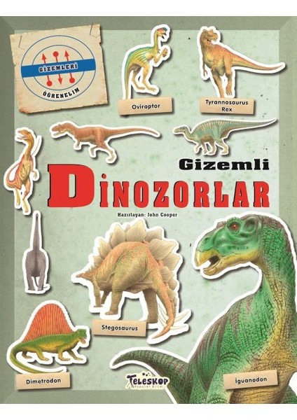 gizemleri öğrenelim - dinozorlar