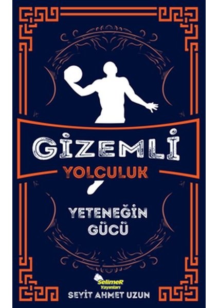 yolculuk - yeteneğin gücü
