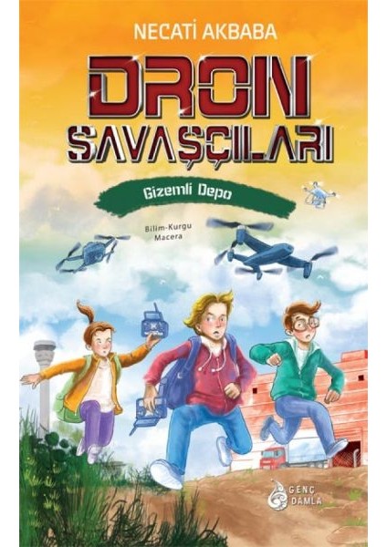 depo - dron savaşçıları