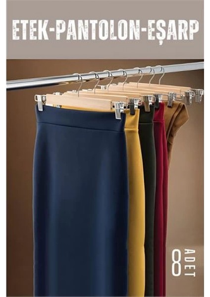 Etek Pantolon Eşarp Kıskaçlı Askı 8 Adet Ahşap