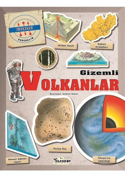 gizemleri öğrenelim - volkanlar