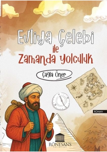 Evliya Çelebi Ile Zamanda Yolculuk