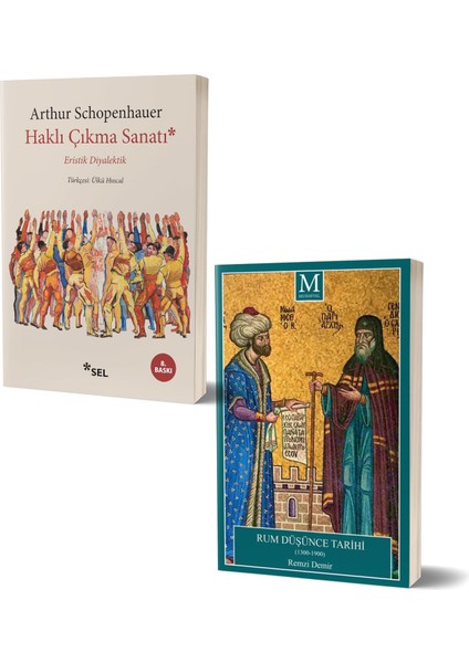 Eristik Diyalektik Haklı Çıkma Sanatı - Rum Düşünce Tarihi