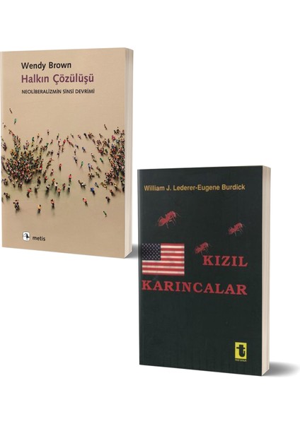 Halkın Çözülüşü - Kızıl Karıncalar