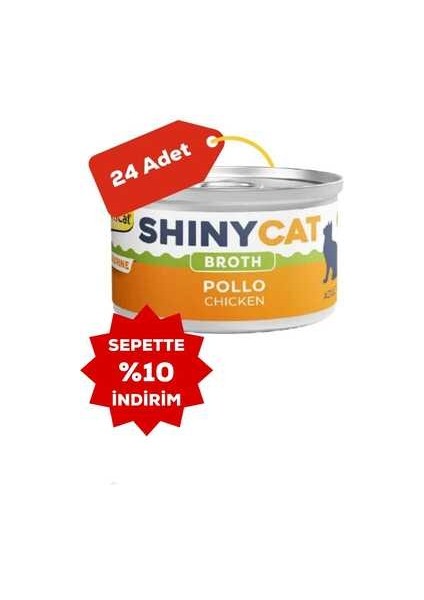 Shinycat Broth Tavuklu Kedi Konservesi 70GR 24LÜ