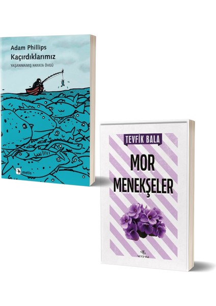 Kaçırdıklarımız - Mor Menekşeler