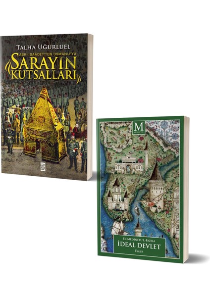 Sarayın Kutsalları - El-Medinetü’l-Fazıla Ideal Devlet