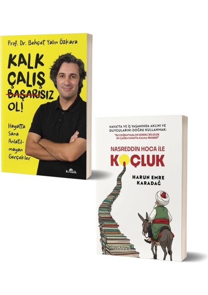 Kalk Çalış Başarısız Ol! - Nasreddin Hoca Ile Koçluk