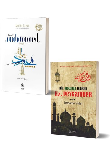 Hazreti Muhammed’in Hayatı - Bir Arkadaş Olarak Hz. Peygamber