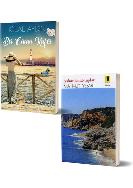 Bir Cihan Kafes - Yakacık Mektupları