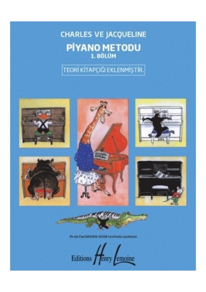 Charles ve Jacquelıne Piyano Metodu 1. Bölüm
