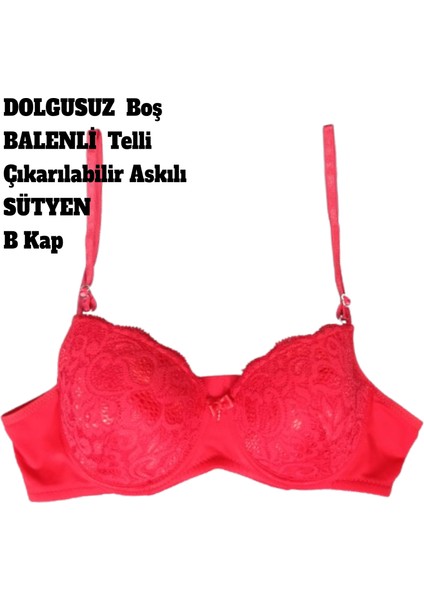 Sütyen Dolgusuz Boş Balenli Telli Çıkarılabilir Askılı B Kap