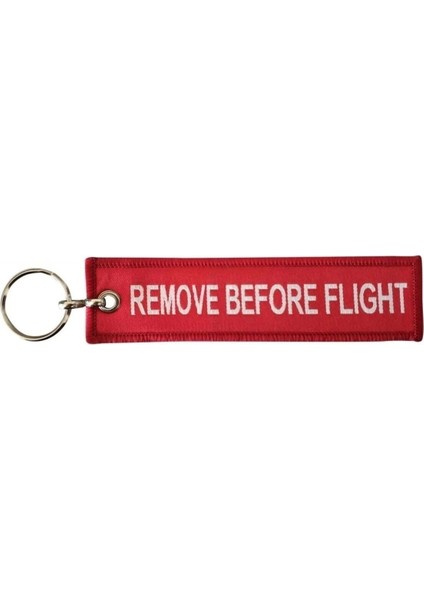 Remove Before Flight Anahtarlık
