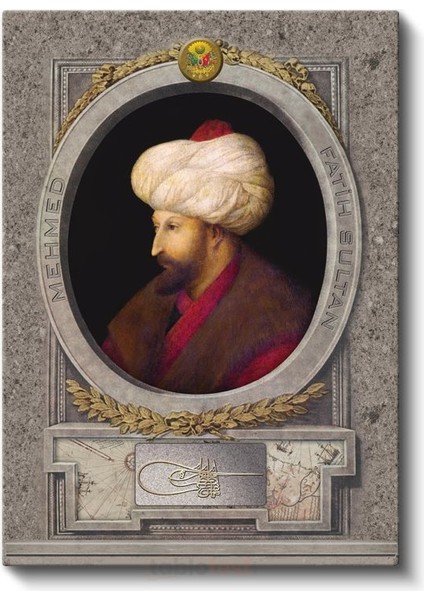 Osmanlı Padişahları - Fatih Sultan Mehmet Istanbul'un Fatihi Kanvas Tablo fiyatları