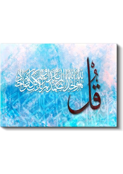 Kul (De Ki) Ayeti - Mavi Huzur Temalı Islami Hat Kanvas Tablo fiyatları
