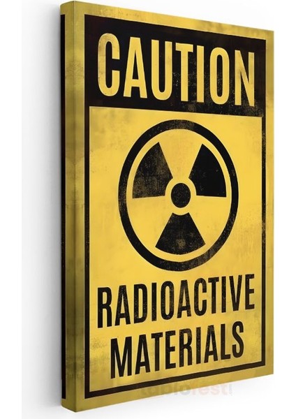Caution Radioactive Materials - Vintage Uyarı Işareti Kanvas Tablo modelleri