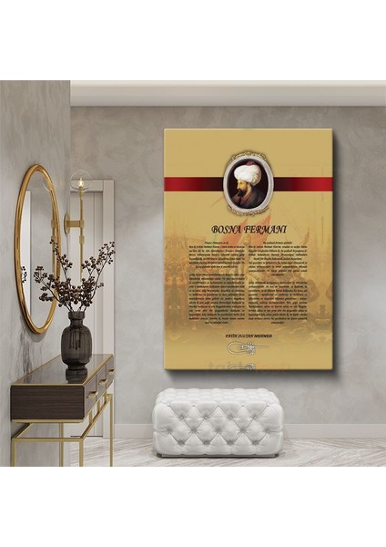 Osmanlı Tarihi - Fatih Sultan Mehmed Bosna Fermanı Kanvas Tablo