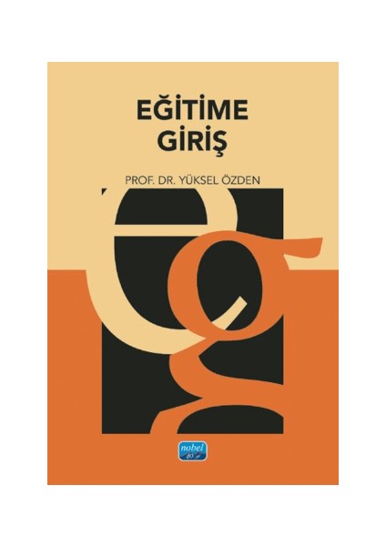 Eğitime Giriş Yüksel Özden