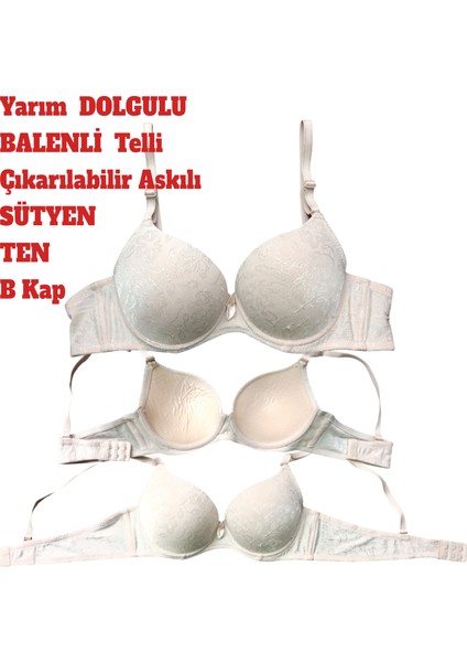 Sütyen Dantel Detaylı Yarım Dolgulu Balenli Telli Çıkarılabilir Askılı B Kap fırsatları