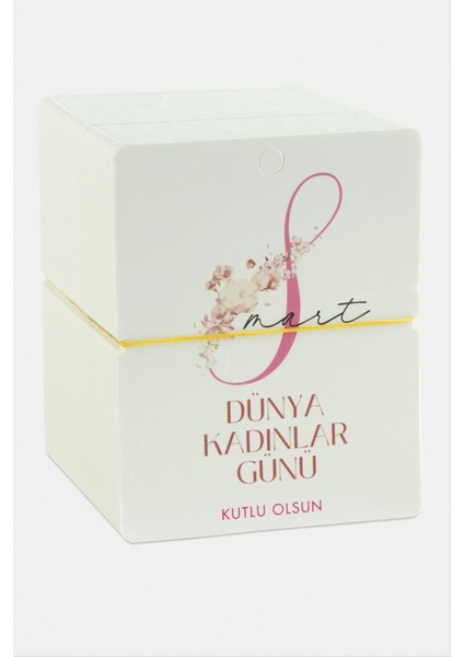 Dünya Kadınlar Günü Bileklik Kartı