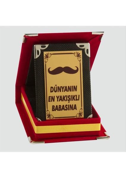 Dünyanın En Yakışıklı Babasına Plaketi